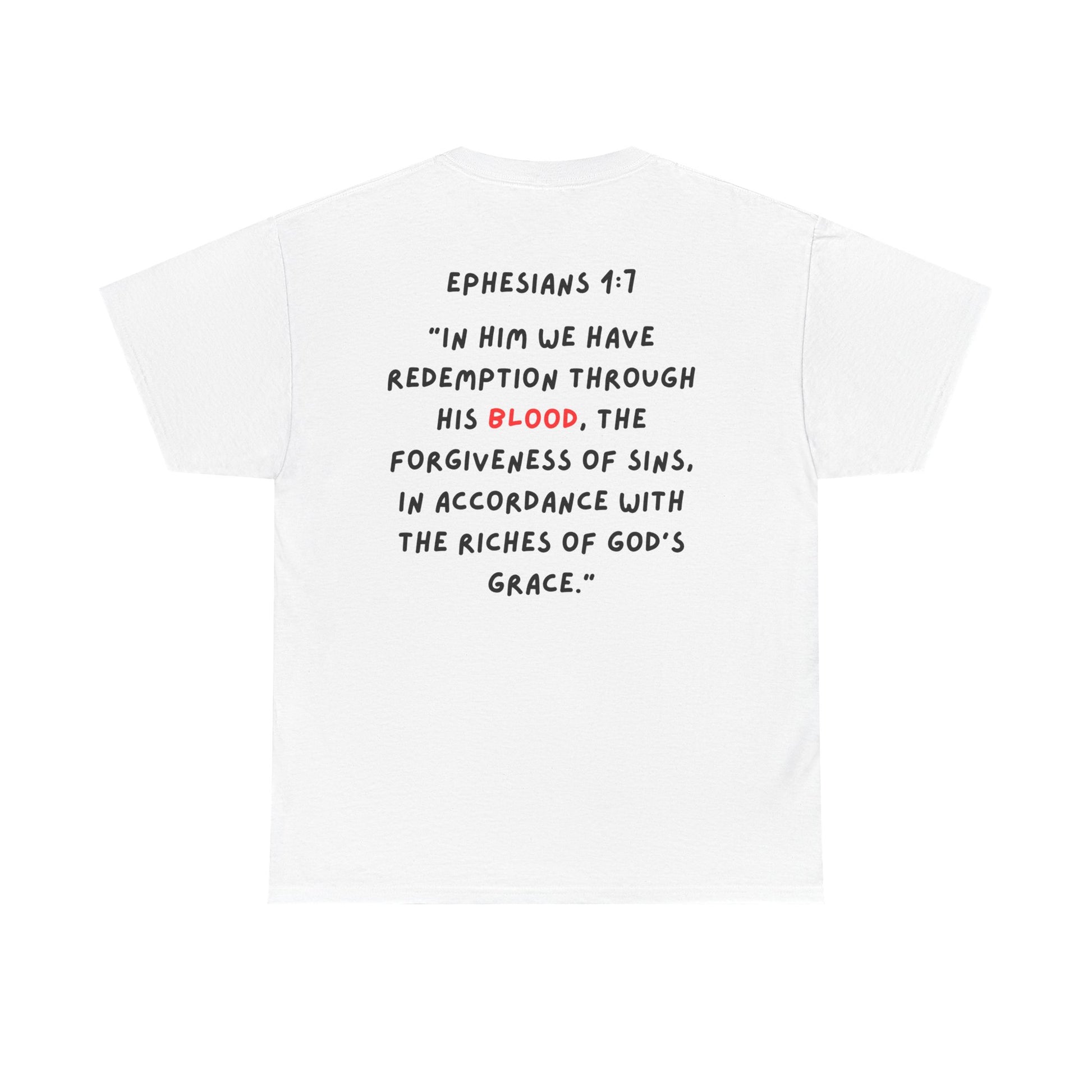 Adult Ephesians 1:7 Tshirt