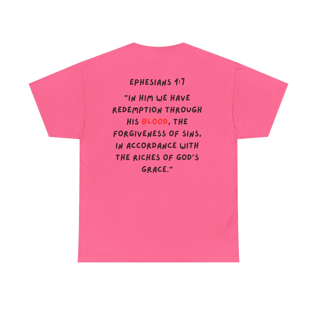 Adult Ephesians 1:7 Tshirt