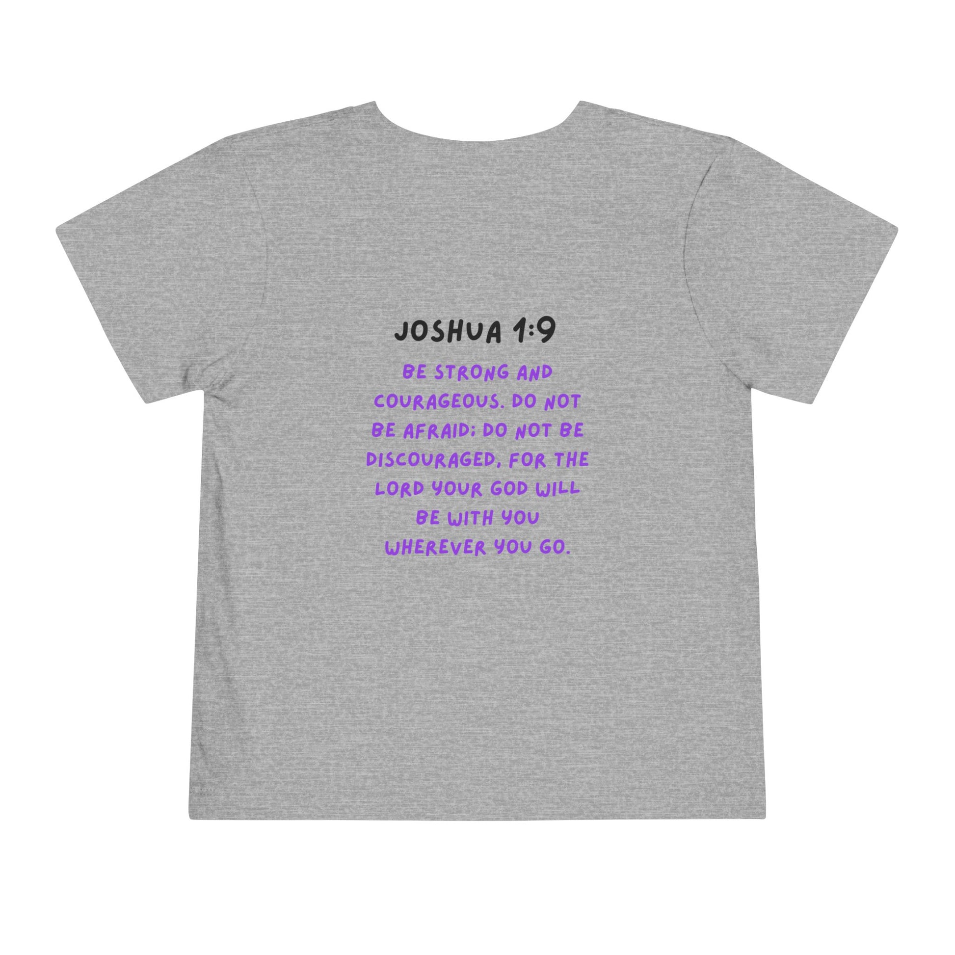 Toddler Joshua 1:9 Tee